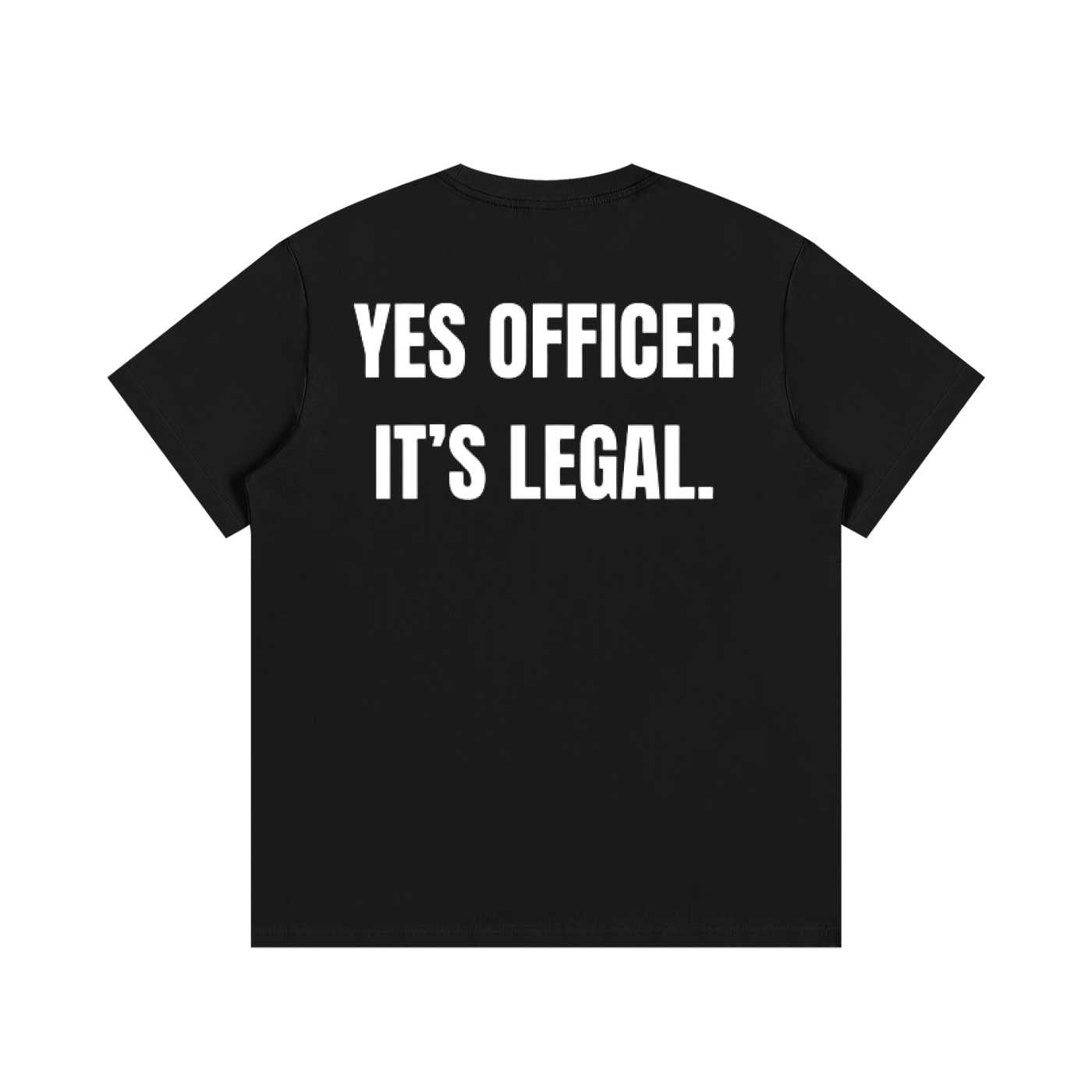 "Street Legal Cotten T-Shirt."